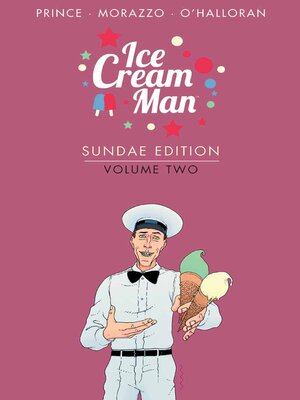 cover image of Ice Cream Man: Sundae Edition (2018), Volume 2